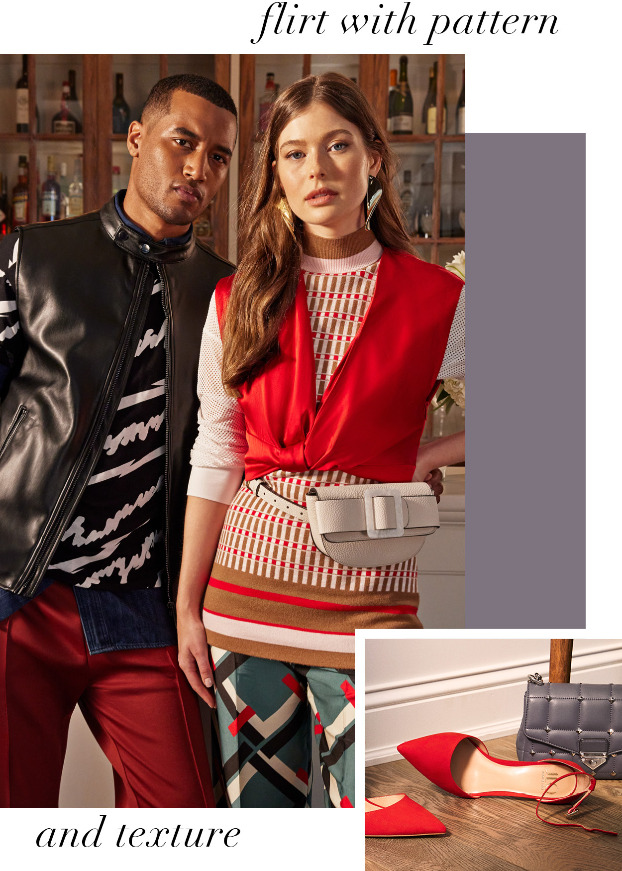 flirt with pattern and texture
